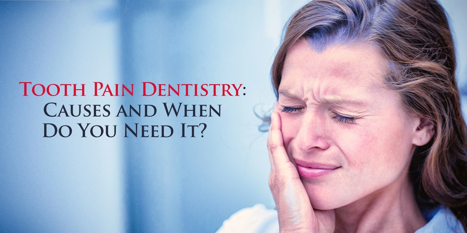 Tooth Pain Dentistry