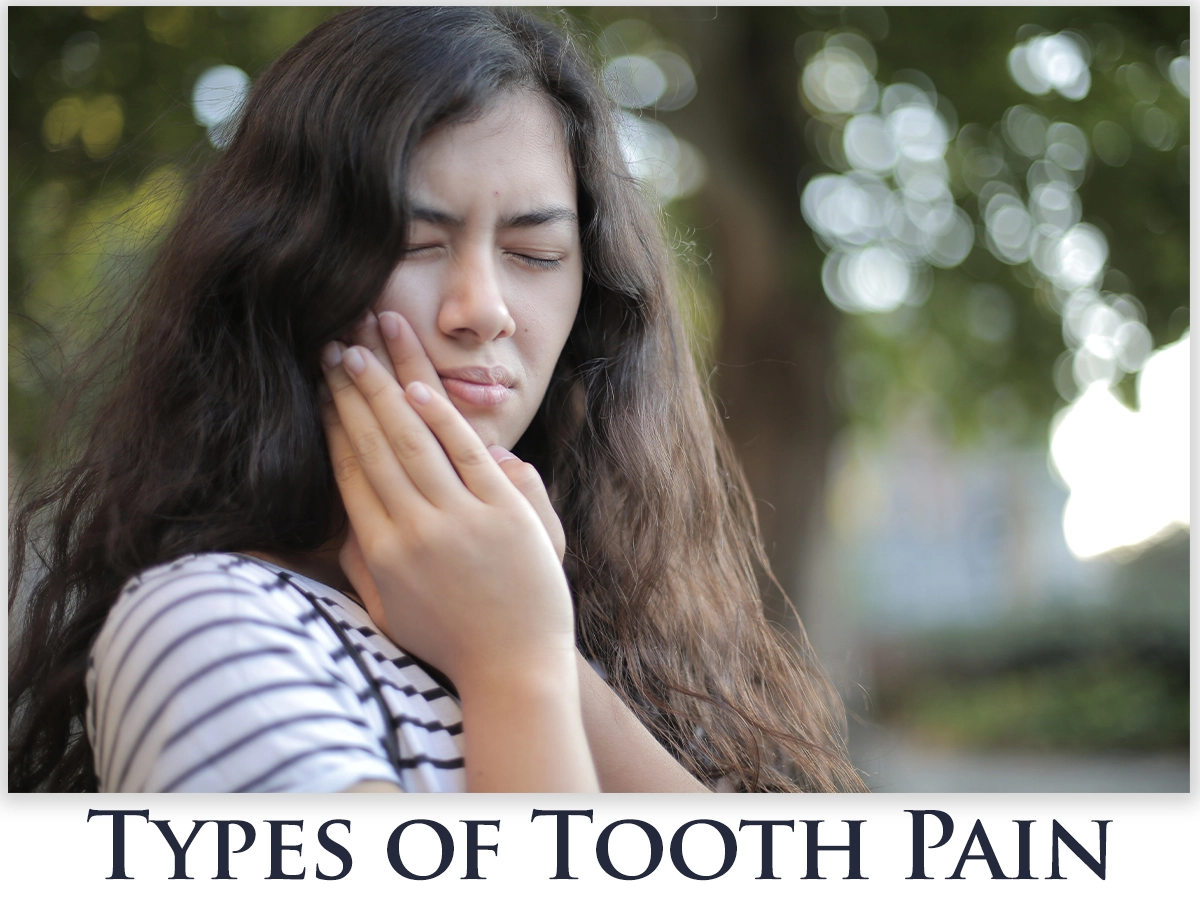 Types of Tooth Pain